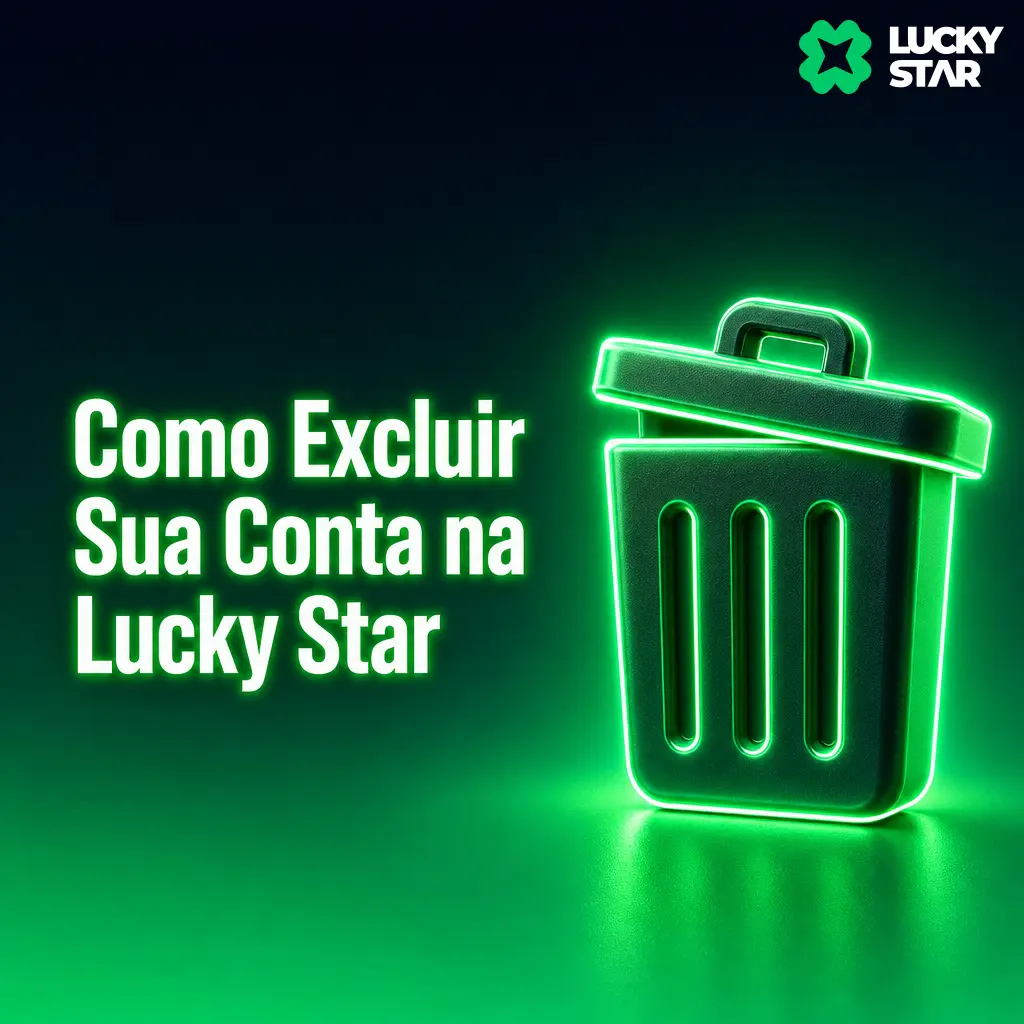 Como excluir ou autoexcluir sua conta na Lucky Star: opções de bloqueio temporário ou permanente pelo suporte